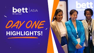 Bett Asia 2024 Day One Highlights  Powering Up Education Across the Globe 🌏✨ [upl. by Dorene]