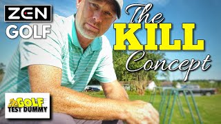 Zen Golf Week 5  Overcoming the KILL CONCEPT  Golf Test Dummy [upl. by Beauchamp637]