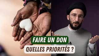 Faire un don utile  Quelle cause prioriser selon lislam [upl. by Rosner]