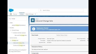 Salesforce Change Sets 1014 Validate and Deploy in Lightning [upl. by Yelad]