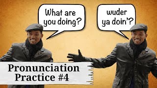 Pronunciation Practice 4 What are you doing [upl. by Ennis]