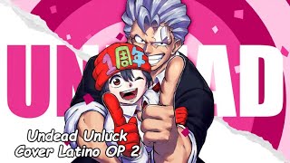 OP 2  Undead Unluck  Love Call Spanish Cover by Amanda Serey [upl. by Keare57]