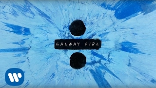 Ed Sheeran  Galway Girl Official Lyric Video [upl. by Yticilef]