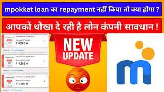 mpokket loan repayment nahi kiya to  mpokket loan not paid 2024  mpokket loan app review 2024 [upl. by Ainollopa]