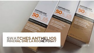 Swatches Anthelios Mineral One de La Roche Posay [upl. by Alekahs]