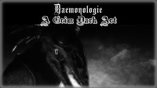 Daemonologie  A Grim Dark Art [upl. by Turmel]