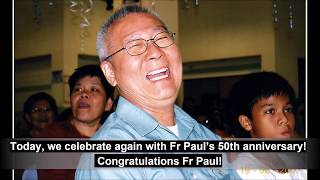 Celebrating 50 Years of Priesthood  Fr Paul Goh [upl. by Aiasi]