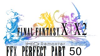 Final Fantasy X HD Remaster Perfect Walkthrough Part 50  Dark Anima [upl. by Tally]