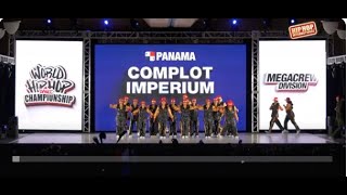 Complot Imperium  Panama  MegaCrew Division  2024 World Hip Hop Dance Championship Semifinals [upl. by Aham]