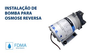 Funcionamento e Instalação da Bomba de Osmose Reversa [upl. by Arvonio383]