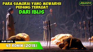 BALAS DEND4M 47 SAMURAI PALING FENOMENAL DI DUNIA [upl. by Erny722]