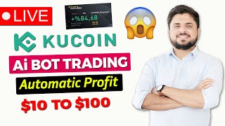 100 Automatic Daily Profit  Kucoin Bot Trading [upl. by Eldorado]