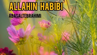 Abasalt Ebrahimi  Allahin Habibi Yeni Surud  2023  Official Video [upl. by Eidoow163]