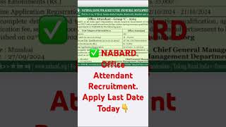 NABARD Office Attendant Recruitment 2024  Last Date to Apply Today  Hurry Up [upl. by Ardnad]