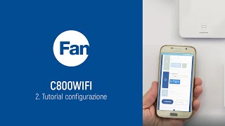 Fantini Cosmi C800 WIFI  Tutorial configurazione [upl. by Andra855]