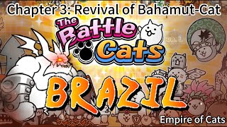 The Battle Cats  Chapter 3 Brazil  Unleash Your Army to Harmonize the World [upl. by Ecallaw]