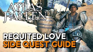 Atlas Fallen  Requited Love Side Quest Guide [upl. by Yeh44]