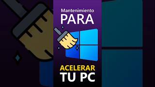 ¡Mantenimiento Para Acelerar Tu Pc 🧹 [upl. by Phylis]