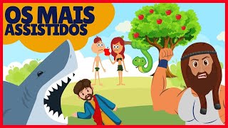 OS DESENHOS BÍBLICOS MAIS ASSISTIDOS DO CANAL  HISTÓRIAS BÍBLICAS INFANTIS [upl. by Maidel]