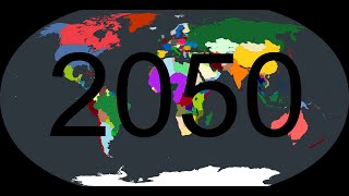 The Future of the World 20202050 [upl. by Rusel]