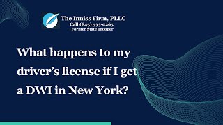 What Happens to Drivers License if I get a New York DWI Inniss Firm PLLC [upl. by Nanreit501]