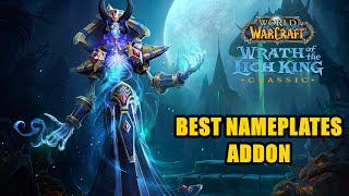 Best Nameplates Addon WoW Wotlk [upl. by Yojenitsirk893]