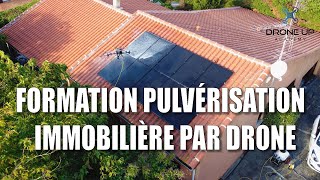 Formation pulvérisation immobilière par drone [upl. by Acenom]