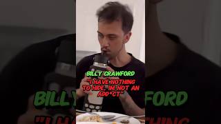 quotBilly Crawford Trending I Have Nothing To Hide 🤔🔎quot billycrawford coleengarcia shortsviral [upl. by Ynneb]