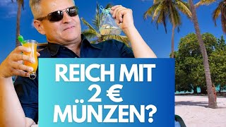 Reich mit 2 € Münzen  geht das 12500 € für ein 2 € Stück [upl. by Gylys]