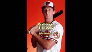 Billy cook to the pirates mlb baseball professionalbaseball sports pirates orioles fyp yt [upl. by Gingras604]