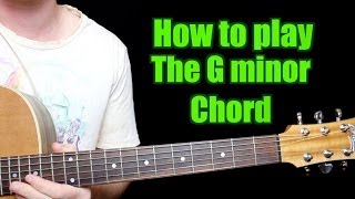 How to Play  G minor Chord Guitar [upl. by Wightman]