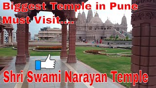 Shri Swami Narayan Temple … Biggest Temple in Pune …Must Visit [upl. by Rafferty659]