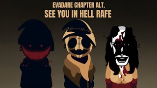 EVADARE CHAPTER ALT MIX•SEE YOU IN HELL RAFE [upl. by Namzzaj]