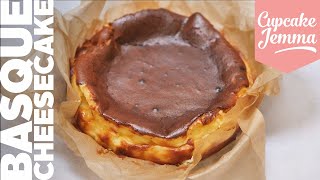 SUPER EASY Burnt Basque Cheesecake Recipe  Cupcake Jemma [upl. by Friedland945]