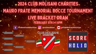 2024 Club Molisani Charities Mauro Frate Memorial Bocce Tournament LIVE Bracket Draw [upl. by Eversole]