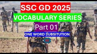 One Word Subsitution  OWS Series 01  SSC CGL CPO GD CHSL  Vocabulary Lec 02 [upl. by Ney]