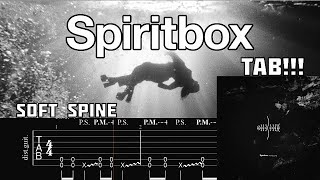 SPIRITBOX  Soft Spine Guitar Cover  TAB  BASS TAB  NEW SONG 2024 [upl. by Laerdna251]