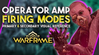 Operator Amp Firing Modes  Primary and Secondary  Warframe [upl. by Mayeda]