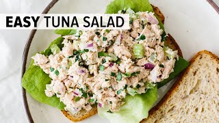 BEST TUNA SALAD RECIPE  easy amp healthy [upl. by Nolyak]