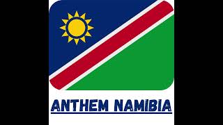 Anthem Namibia [upl. by Norrej]