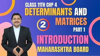 Determinants And Matrices Lec 2  Class 11th Maths1  Success 30  Maharashtra Board  Dinesh Sir [upl. by Ecart]