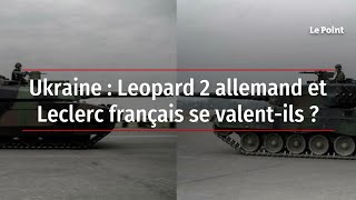 Ukraine  Leopard 2 allemand et Leclerc français se valentils [upl. by Claudine]