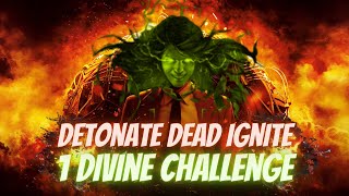 Ignite Detonate Dead Elementalist  1 Div Challenge  PoE 323 Affliction [upl. by Sac551]