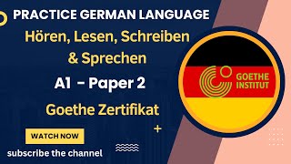 Goethe Zertifikat Deutsch A1 Paper 2 Hören Lesen Schreiben Sprechen mit Lösungen Start Deutsch [upl. by Allegra]