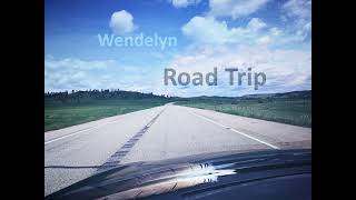 Road Trip  Full Album  Wendelyn Music [upl. by Ezekiel]