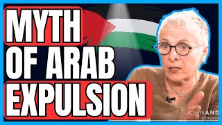 The Myth of Arab Expulsion From Palestine  Melanie Phillips [upl. by Sewole]