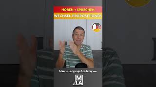 🇩🇪 WechselPräpositionen  Deutsch für Anfänger  Sprich mit mir nach  Deutsch mit Marcus [upl. by Akers304]