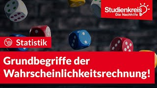 Grundbegriffe der Wahrscheinlichkeitsrechnung  Statistik verstehen mit dem Studienkreis [upl. by Selima462]