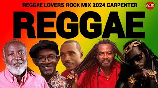 Reggae Mix Reggae Lovers Rock Mix 2024 John Holt Beres Hammond Sanchez Freddie McGregor [upl. by June801]