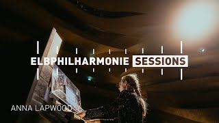 Elbphilharmonie Sessions  Anna Lapwood – Maurice Duruflé Prélude et Fugue sur le nom d’Alain [upl. by Persons558]